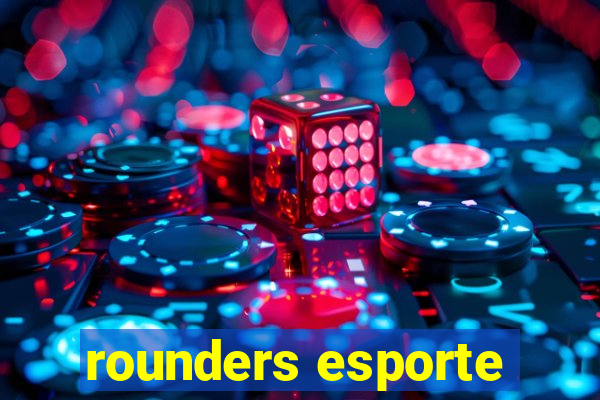 rounders esporte